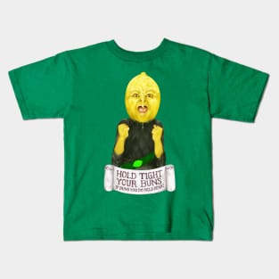 Lemon grab quote "hold tight your bunns ..." (Adventure Time fan art) Kids T-Shirt